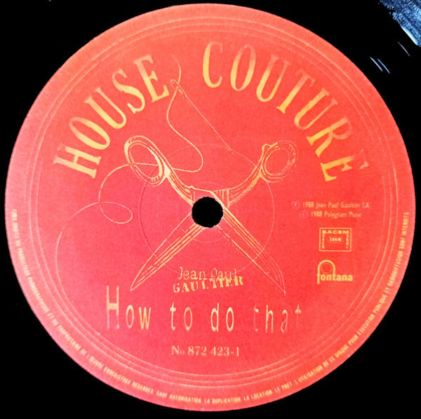 Jean Paul Gaultier : How To Do That (12", S/Sided, Maxi, Etch)