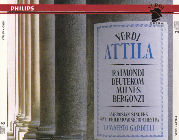 Giuseppe Verdi - Ruggero Raimondi, Cristina Deutekom, Sherrill Milnes, Carlo Bergonzi, The Ambrosian Singers, Royal Philharmonic Orchestra, Lamberto Gardelli : Attila (2xCD, Album, RE + Box, Sli)