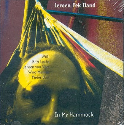 Jeroen Pek Band : In My Hammock (CD, Album)