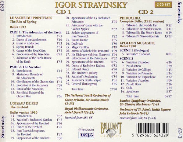 Igor Stravinsky - Sir Simon Rattle - Antal Dorati - Sir Charles Mackerras : Le Sacre Du Printemps • Petruchka • Firebird • Apollon Musagete (2xCD, Comp)
