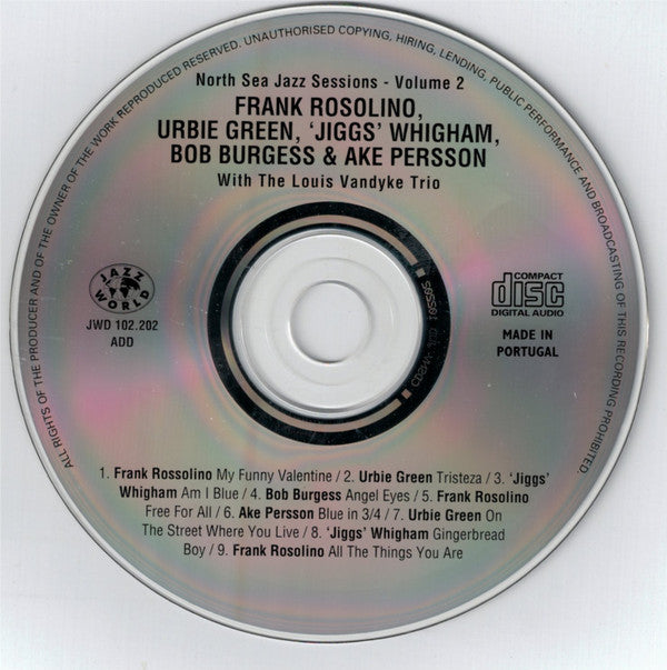 Frank Rosolino, Urbie Green, Jiggs Whigham, Bob Burgess & Åke Persson With Louis Van Dyke Trio : North Sea Jazz Sessions Volume 2 (CD, Comp)
