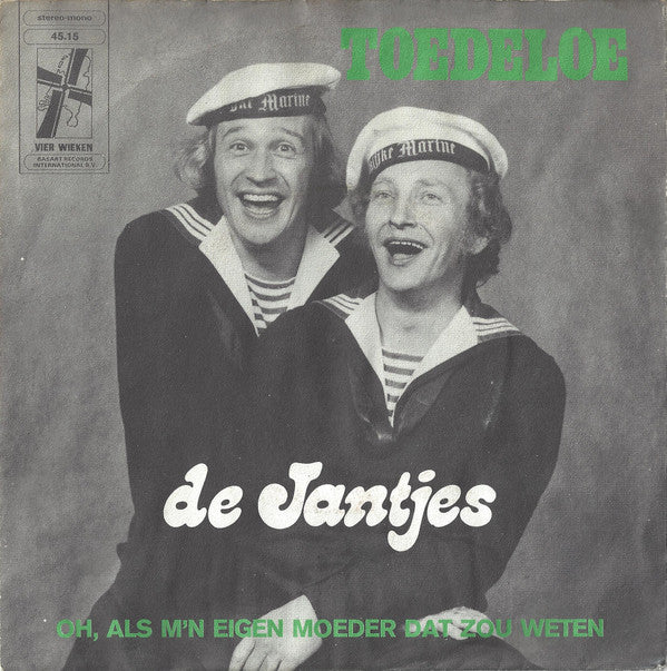 De Jantjes (2) : Toedeloe (7", Single)