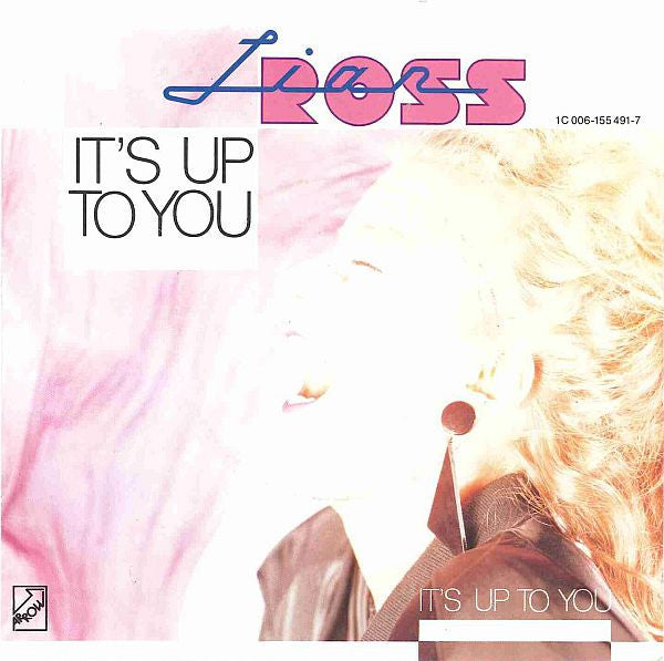 Lian Ross : It's Up To You (7", Single)