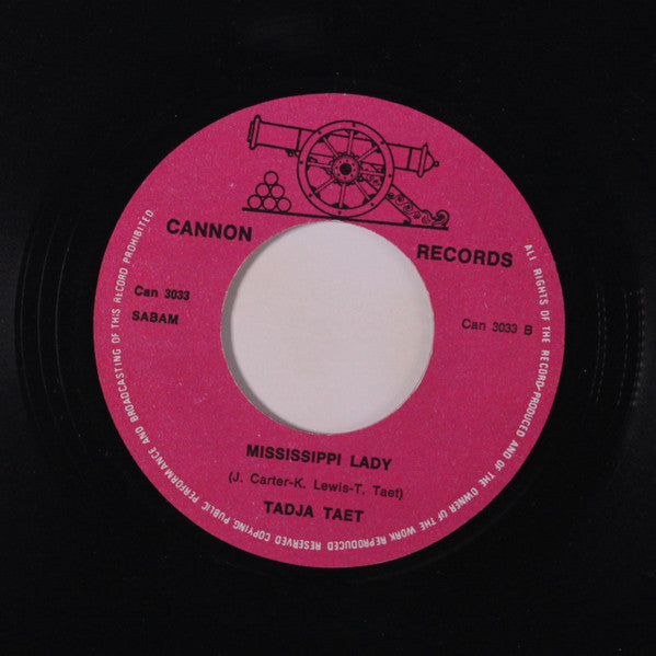 Tadja Taet : Both Of Us / Mississippi Lady (7")