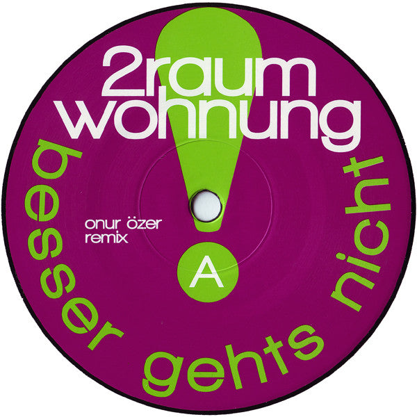 2raumwohnung : Besser Gehts Nicht (12")