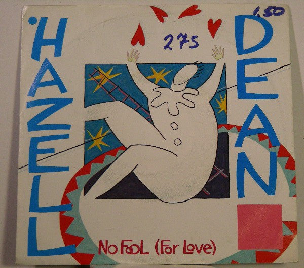 Hazell Dean : No Fool (For Love) (7", Single)