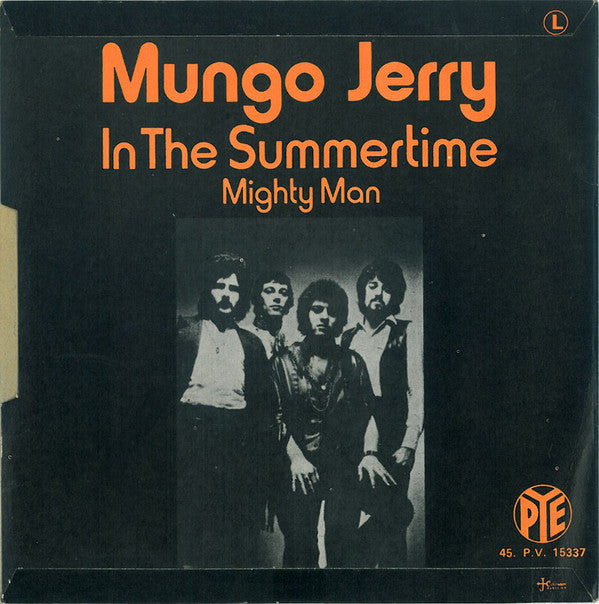 Mungo Jerry : In The Summertime (7", Single)