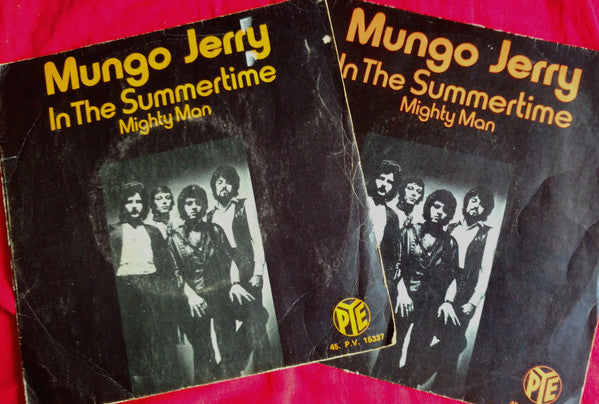 Mungo Jerry : In The Summertime (7", Single)