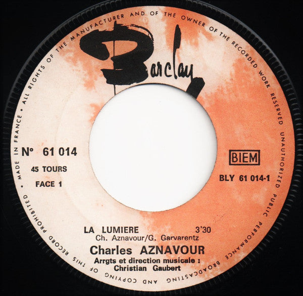 Charles Aznavour : La Lumière / Désormais (7", Single)