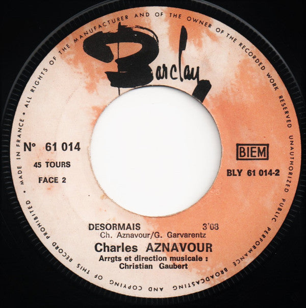 Charles Aznavour : La Lumière / Désormais (7", Single)