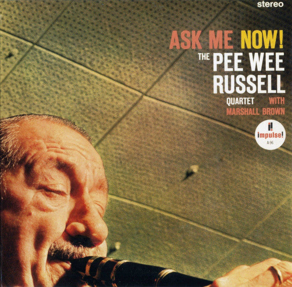 Pee Wee Russell Quartet with Marshall Brown : Ask Me Now! (LP, Album, RE, Gat)