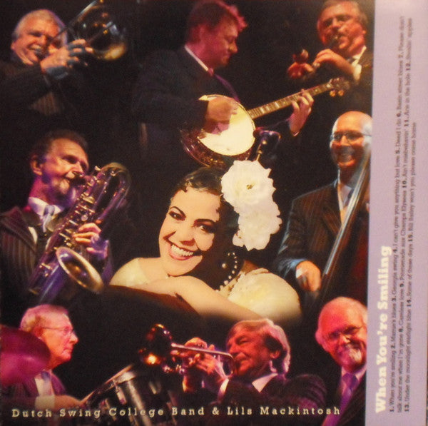 The Dutch Swing College Band & Lils Mackintosh : Live * When You're Smiling (CD, Album)