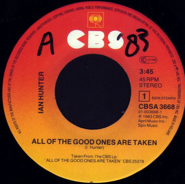 Ian Hunter : All Of The Good Ones Are Taken (7", Single)