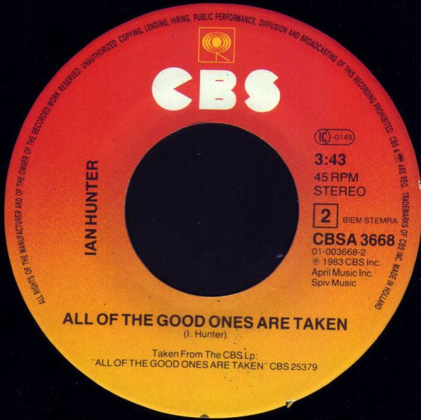 Ian Hunter : All Of The Good Ones Are Taken (7", Single)