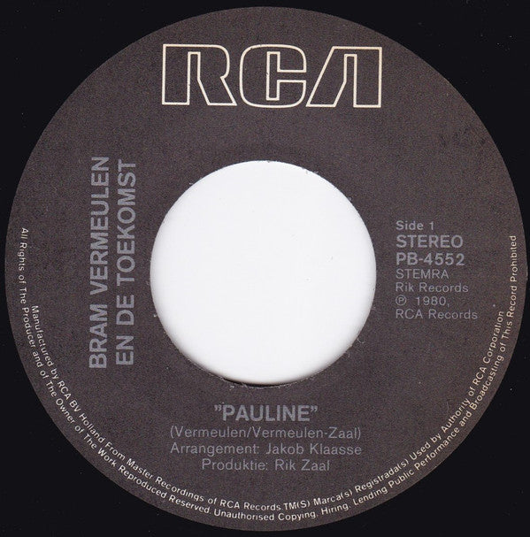 Bram Vermeulen En De Toekomst : Pauline (7", Single)