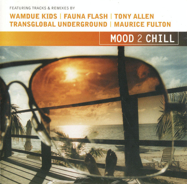 Various : Mood 2 Chill (CD, Mixed + CD, Comp)