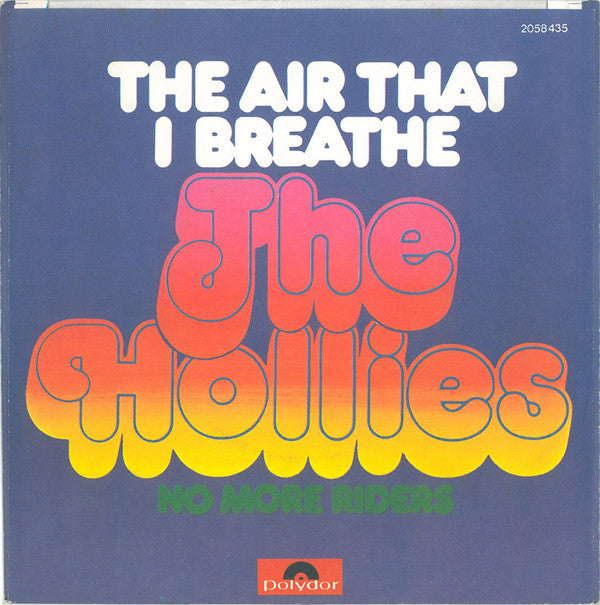 The Hollies : The Air That I Breathe (7", Single)