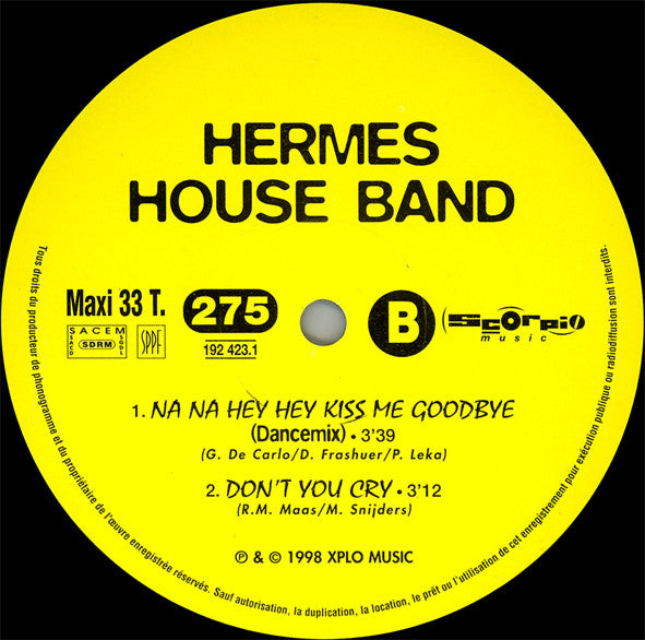 Hermes House Band : Na Na Hey Hey Kiss Me Goodbye (12", Maxi)
