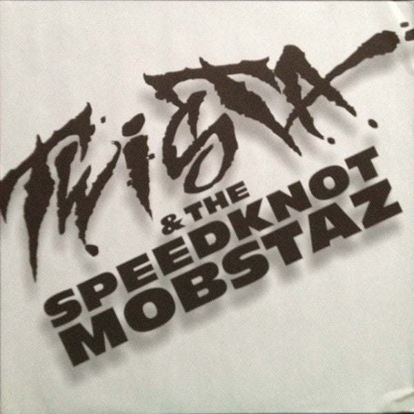 Twista & The Speed Knot Mobsters : Mobstability (2xLP, Album)