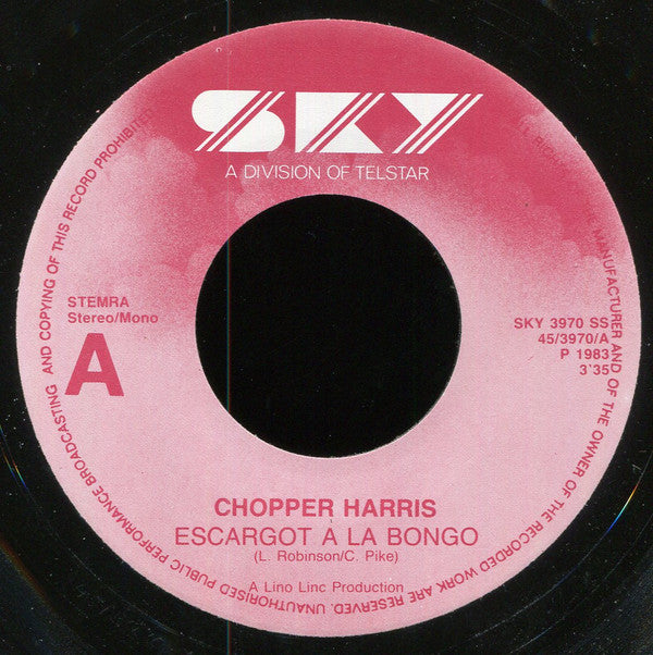 Chopper Harris : Escargot A La Bongo (7", Single)
