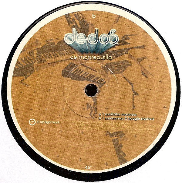 Dedos De Mantequilla : Oscillator Madness (12")