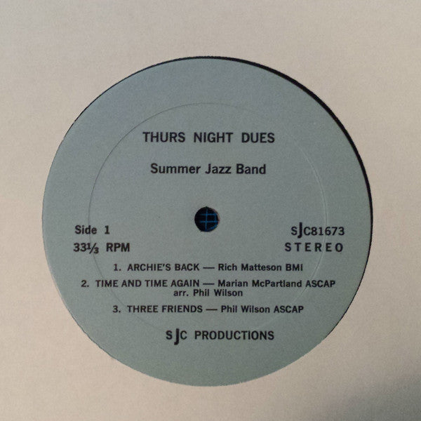 The Summer Jazz Band : Thurs Night Dues (LP, Album)