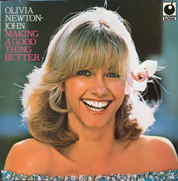 Olivia Newton-John : Making A Good Thing Better (LP, Album, RE)