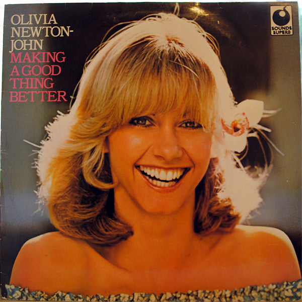 Olivia Newton-John : Making A Good Thing Better (LP, Album, RE)