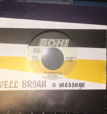 Well Brian : A Message (7", Single)