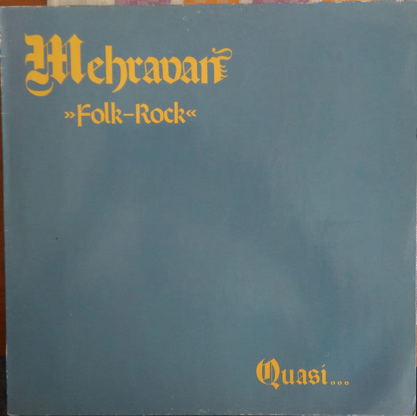 Mehravan : Folk-Rock - Quasi... (LP, Album)
