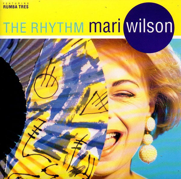 Mari Wilson Featuring Rumba Tres : The Rhythm (7", Single)