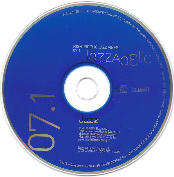 Various : Jazzadelic 07.1 High-Fidelic Jazz Vibes (CD, Comp, Promo)