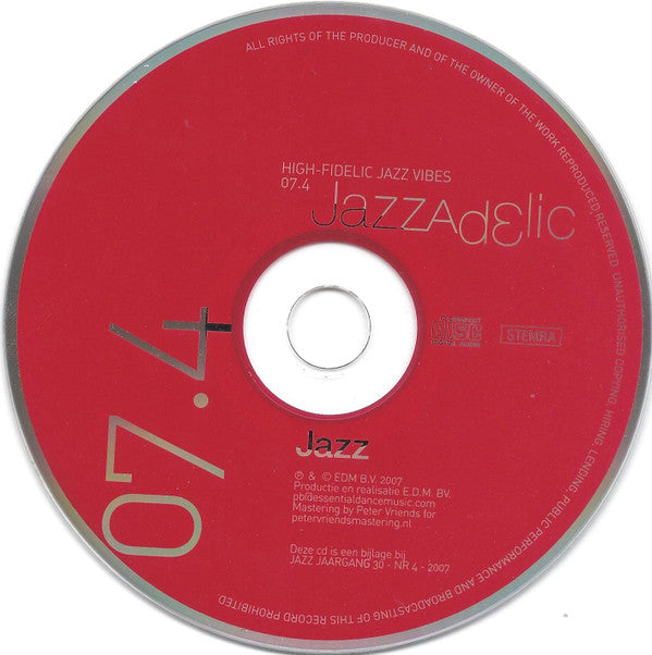 Various : Jazzadelic 07.4 High-Fidelic Jazz Vibes (CD, Comp, Promo)