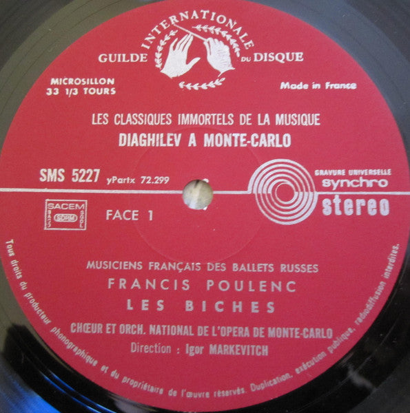 Francis Poulenc / Henri Sauguet / Darius Milhaud / Erik Satie / Georges Auric - Orchestre National De L'Opéra De Monte-Carlo, Igor Markevitch : Igor Markevitch Conducting Monte Carlo National Orchestra-Serge De Diaghilev A Monte-Carlo (2xLP, Album)