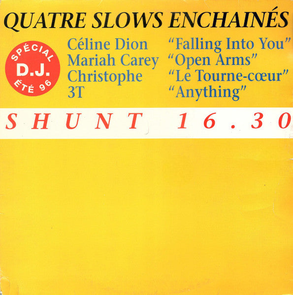 various : Special DJ été 96 - Sampler Slows (Quatre slows enchainés) (12", Mixed, Smplr)