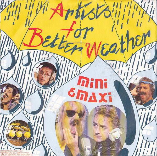 Mini & Maxi : Artists For Better Weather (7", Single)