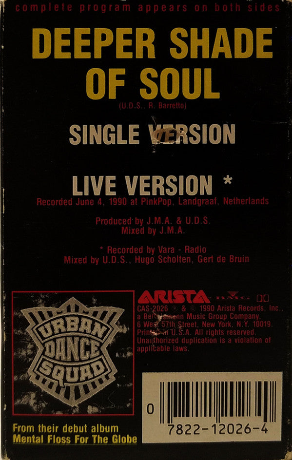 Urban Dance Squad : Deeper Shade Of Soul (Cass, Single, Son)
