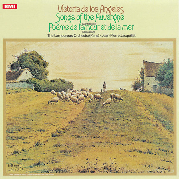 Victoria De Los Angeles / Canteloube* / Chausson* / The Lamoureux Orchestra(Paris)*, Jean-Pierre Jacquillat : Songs Of The Auvergne / Poème De L'Amour Et La Mer (LP, Album, RE, 180)