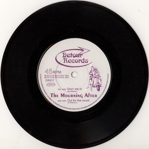 The Mourning After (2) : Doin' Me In (7")