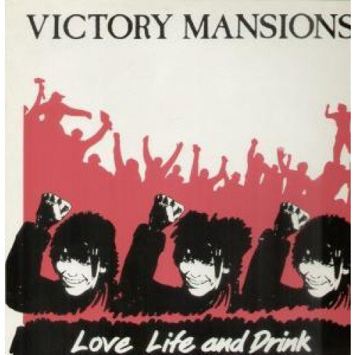 Victory Mansions : Love Life And Drink (LP, Album)