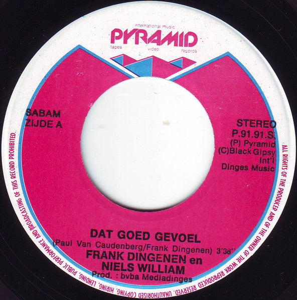 Frank Dingenen & Niels William : Dat Goed Gevoel (7", Single)