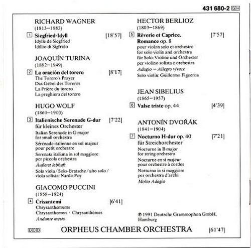 Richard Wagner, Jean Sibelius, Giacomo Puccini, Hugo Wolf, Joaquín Turina, Antonín Dvořák, Hector Berlioz, Orpheus Chamber Orchestra : Siegfried-Idyll / Valse Triste / Crisantemi / Italienische Serenade / La Oración Del Torero / Nocturno / Romance (CD, Album)