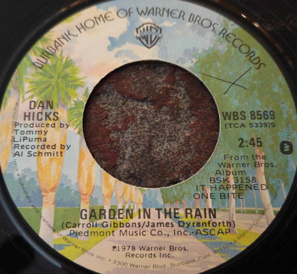 Dan Hicks : Garden In The Rain / Boogaloo Jones (7")