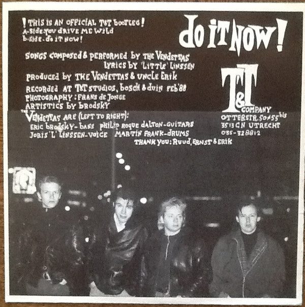 The Vendettas (4) : You Drive Me Wild (7", Single)