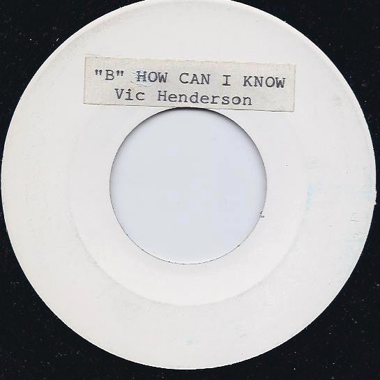 Vic Henderson : Just A Gigolo / How Can I Know (7", Single, W/Lbl)