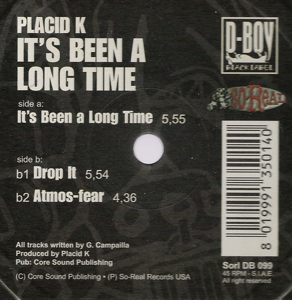 Placid K : It's Been A Long Time (12")