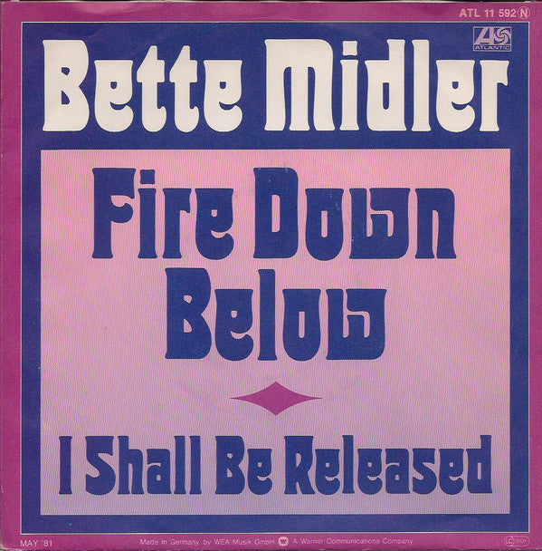 Bette Midler : Fire Down Below (7", Single)