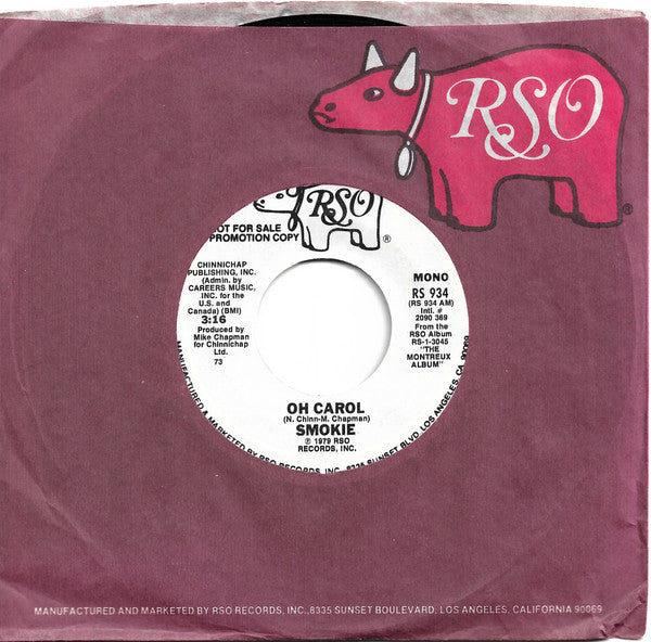 Smokie : Oh Carol (7", Mono, Promo, Styrene)