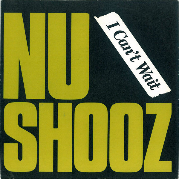 Nu Shooz : I Can't Wait (7", Single)