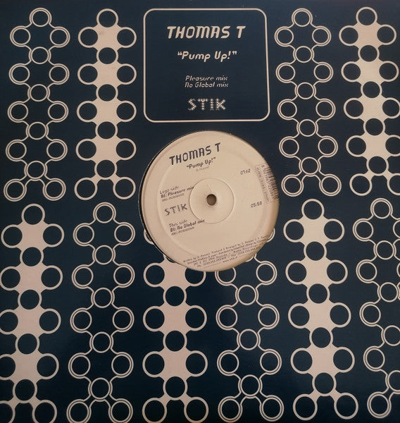 Thomas T. : Pump Up! (12")